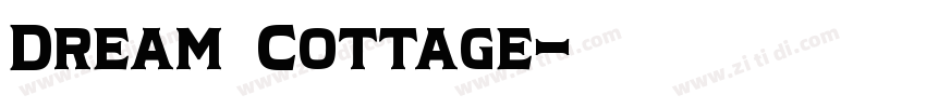 Dream Cottage字体转换